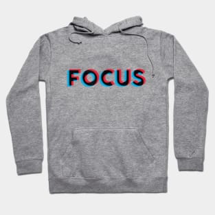 Focus! Hoodie